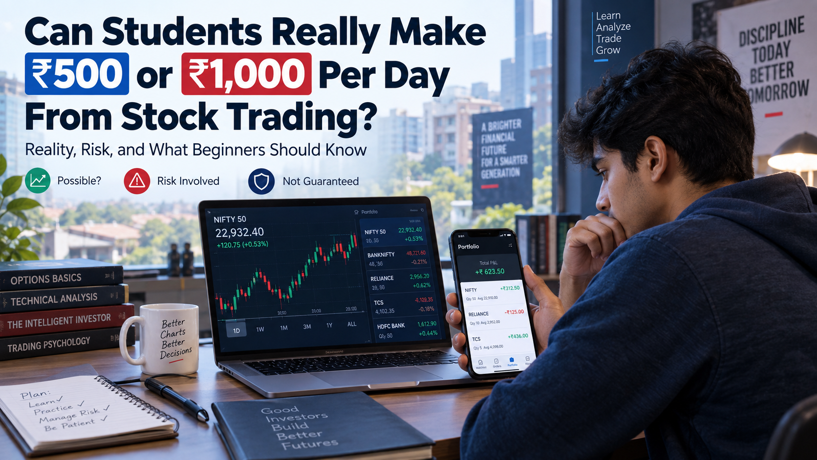 Can Students Really Make ₹500 or ₹1,000 Per Day From Stock Trading? A Realistic Guide