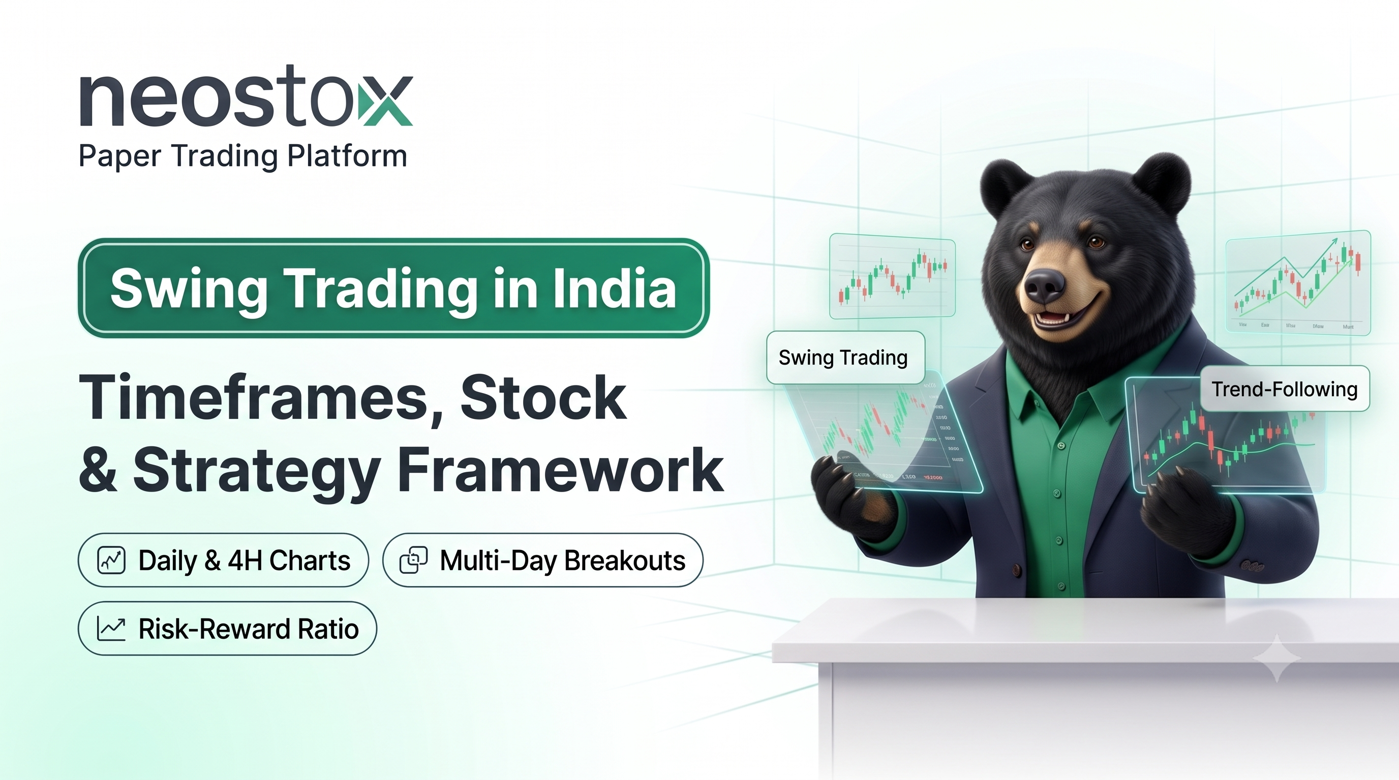 Swing Trading in India: Timeframes, Stock Selection and Strategy Framework